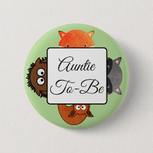 Aunt To Be Button Fox Woodlands Theme