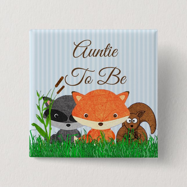 Aunt to be Woodland Creature Forest Animals Pin (Front)