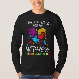Aunt Uncle I Wear Blue For My Nephew Autism Awaren T-Shirt
