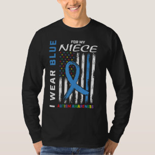 Aunt Uncle I Wear Blue For My Niece Autism Awarene T-Shirt