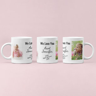 Aunt We Love You Personalized Photos Coffee Mug