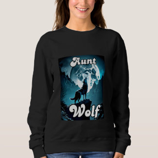 Aunt Wolf Matching Family Tribe Wolves Moon Auntie Sweatshirt
