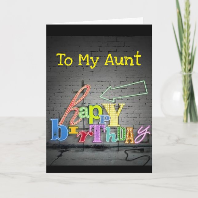 **AUNT** WRITING IS ON THE WALL BIRTHDAY CARD (Front)