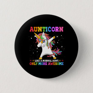 Aunticorn Like An Aunt Only Awesome Dabbing Unicor 2 Inch Round Button