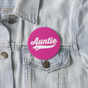 Auntie 3 Inch Round Button