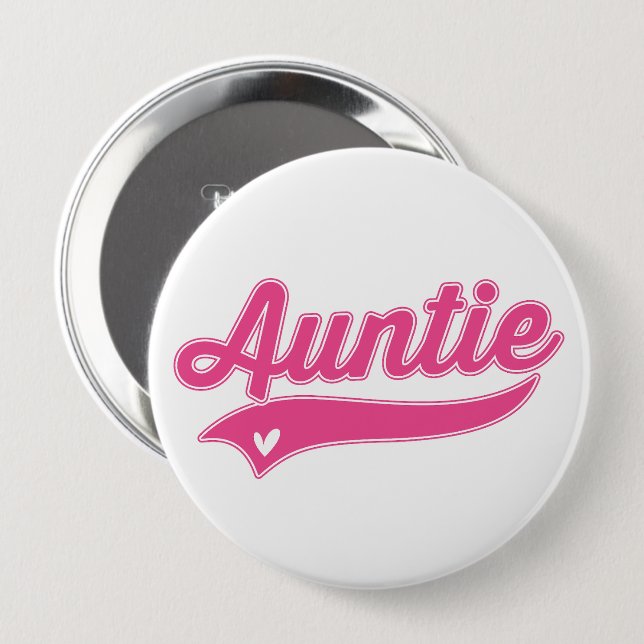 Auntie 4 Inch Round Button (Front & Back)