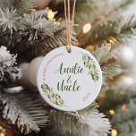 Auntie and Uncle first Christmas Ceramic Ornament<br><div class="desc">Celebrate the new auntie and uncle with this red and green modern watercolor Christmas holly design  - simply customize it with the year or click “customize further” to add more text,  change the background colour or add a photo.</div>