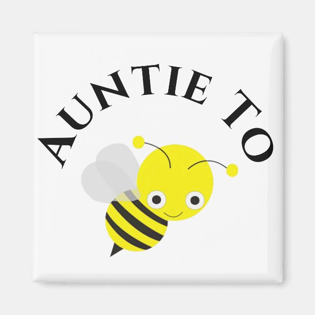 Auntie Aunt To Be Bee New Aunt Baby Shower Magnet (Front)