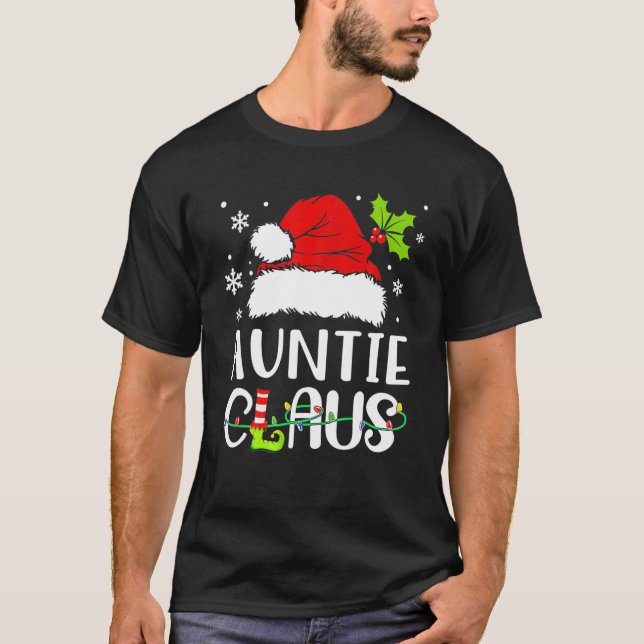Auntie Claus , Christmas Pajama Family Matching Xm T-Shirt (Front)