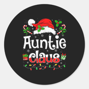 Auntie Claus Shirt Christmas Lights Pajama Family Classic Round Sticker