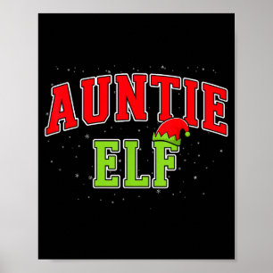 Auntie Elf Christmas Family Matching Group Xmas Si Poster
