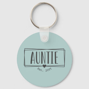 Auntie Est. Custom Aunt established New Aunt Gifts Keychain