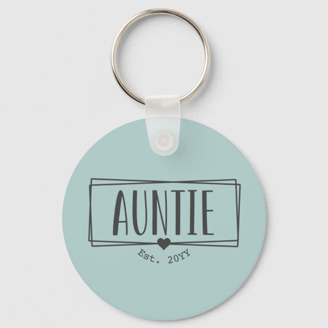 Auntie Est. Custom Aunt established New Aunt Gifts Keychain (Front)