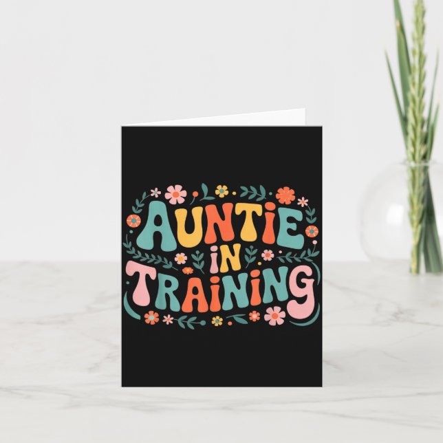 Auntie In Training Aun For Hostal Labor Nephew  Card (Front)