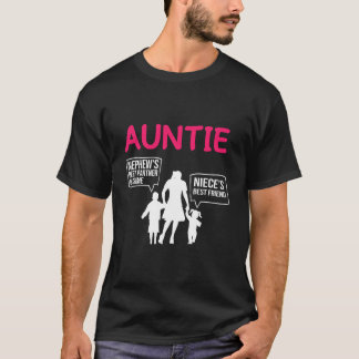 Auntie Is The Best Family Members Niece And Nephew T-Shirt