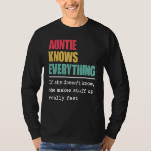 Auntie Knows Everything Proud World Greatest Aunt T-Shirt