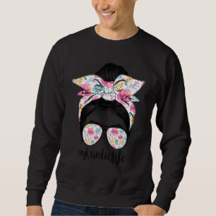 Auntie Life Messy Hair Bun Floral Women Mother's D Sweatshirt