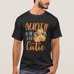 Auntie Little Cutie Baby Shower Orange 1st Birthda T-Shirt