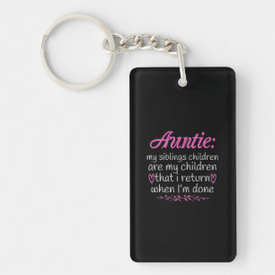 Auntie My Siblings Children Are My Children-01.Png Keychain