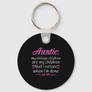 Auntie My Siblings Children Are My Children-01.Png Keychain
