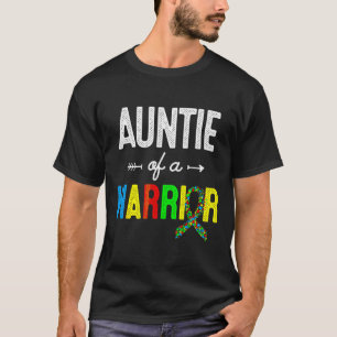Auntie Of A Warrior Autism Awareness Support T-Shirt