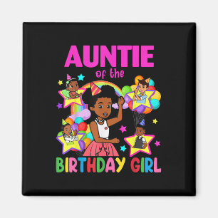 Auntie Of Birthday Girl Gracie Birthday Dolls Girl Magnet