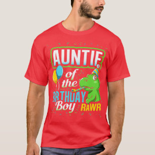 Auntie Of he Birthday Boy Dinosaur Matching Party T-Shirt