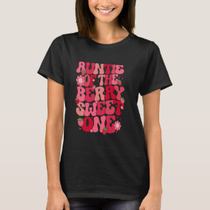 Auntie Of The Berry Sweet One Strawberry First Bir T-Shirt