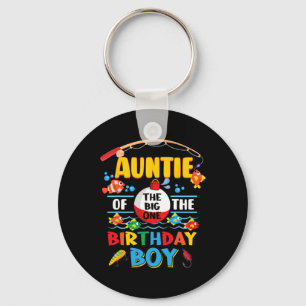 Auntie Of The Big One Fishing 1st Birthday Ofishal Keychain