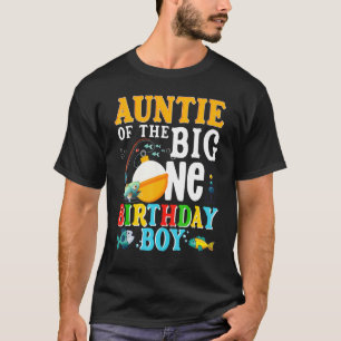 Auntie Of The Birthday Boy O Fish Ally One Birthda T-Shirt
