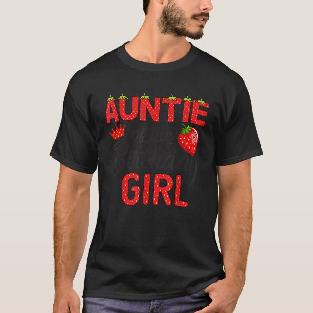 Auntie of The Birthday Girl 1St Birthday Girl Stra T-Shirt (Front)