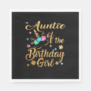 Auntie of The Birthday Girl Unicorn T-Shirt Napkin