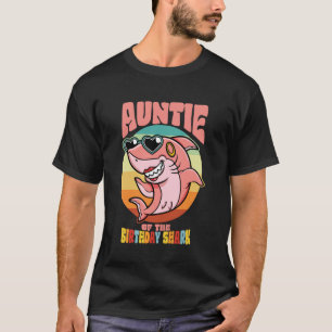Auntie of the Birthday Kid Shark Party Aunt Family T-Shirt