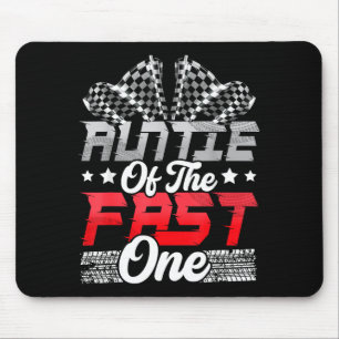 Auntie of The Fast One Birthday 1st Race Car Mouse Pad
