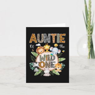 Auntie Of The Wild One First Birthday Safari Jungl Card