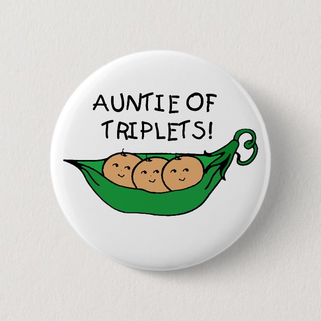 Auntie of Triplets 2 Inch Round Button (Front)