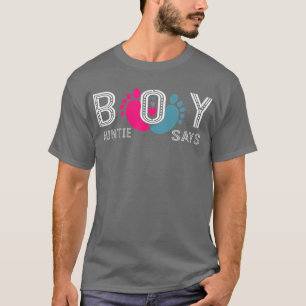 Auntie Says Boy Gender Reveal - Team Aunt Funny Pa T-Shirt