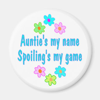 Auntie Spoils Magnet