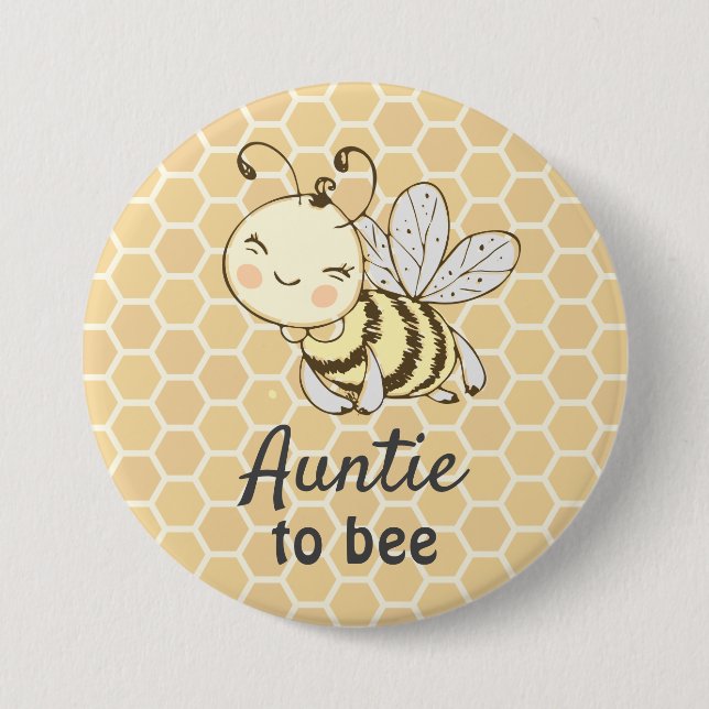 Auntie to be Aunt Yellow Bumblebee Bee Baby Shower 3 Inch Round Button (Front)