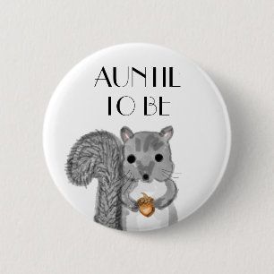 Auntie To Be Baby Shower     2 Inch Round Button