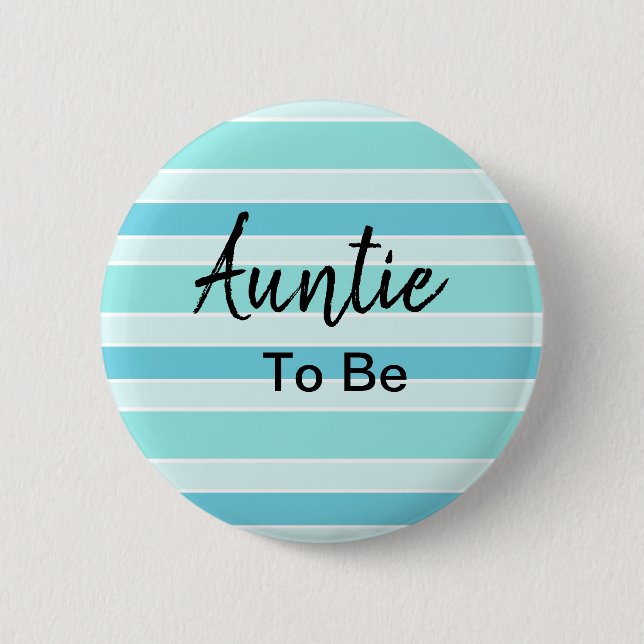 Auntie To Be Blue and Teal Baby Shower 2 Inch Round Button (Front)