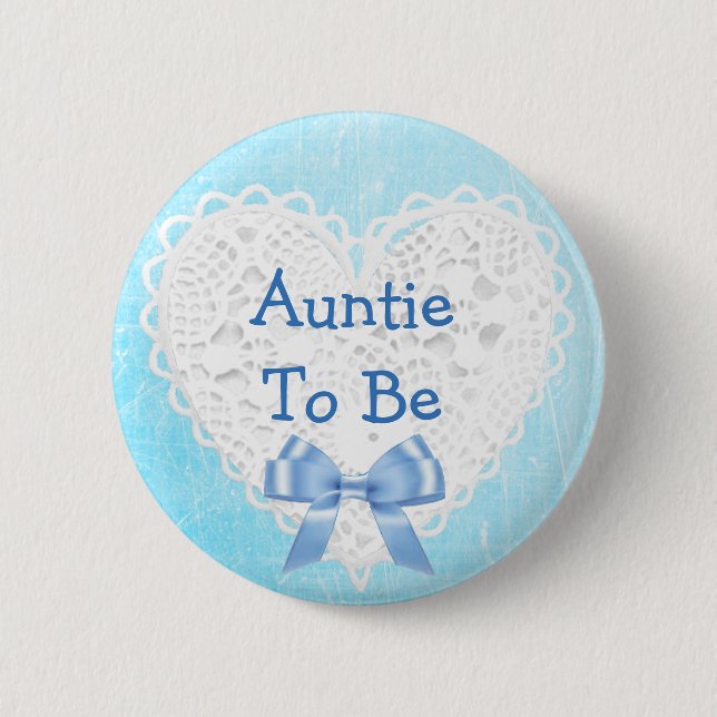 Auntie to be Blue Lacy Baby Shower Button (Front)