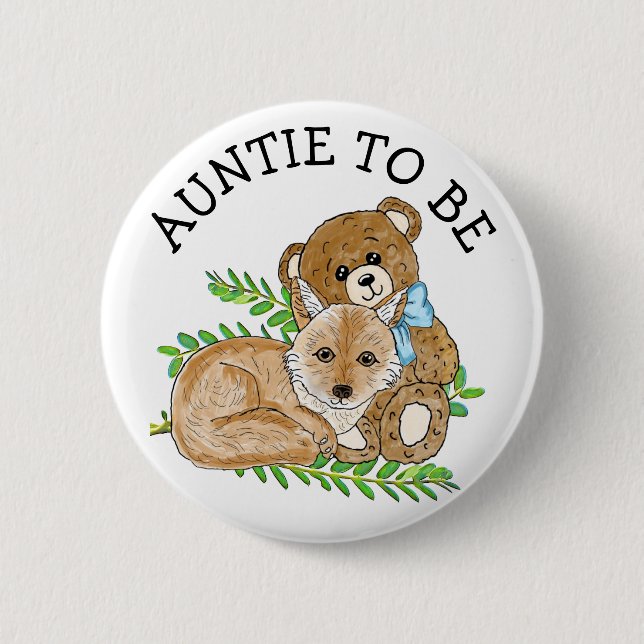 Auntie to be Fox and Teddy Bear Baby Shower    2 Inch Round Button (Front)