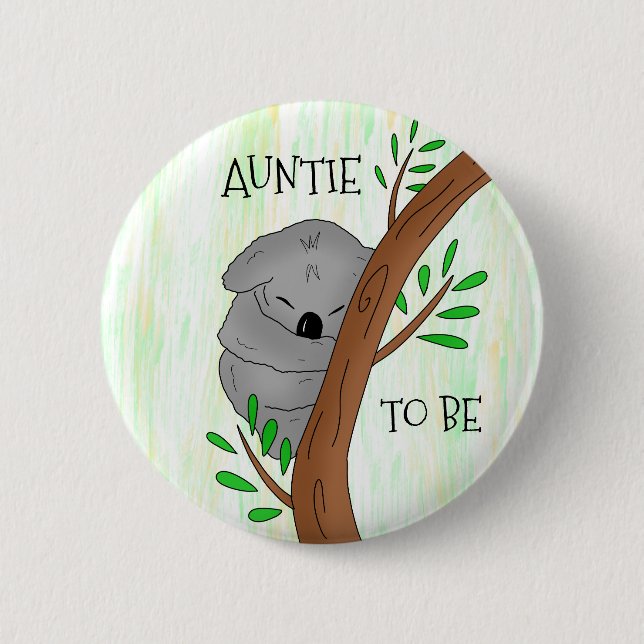 Auntie To Be | Koala Baby Shower 2 Inch Round Button (Front)