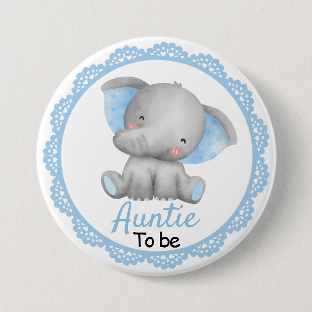 Auntie to be New Aunt Baby Boy Shower Elephant 3 Inch Round Button (Front)