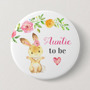 Auntie to be New Aunt Bunny Rabbit Baby Shower 3 Inch Round Button