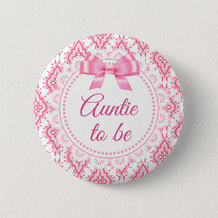 Auntie to be Pink Bow Lacey Baby Shower Button