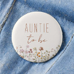 Auntie to Be Wildflower Baby Shower 2 Inch Round Button<br><div class="desc">Celebrate the anticipation of becoming an aunt with our "Auntie to Be Wildflower Baby Shower Button." Adorned with a charming wildflower design, this button is a delightful accessory that radiates love and excitement. The vibrant colours and delicate blossoms symbolize the joy and beauty that a new niece or nephew brings...</div>