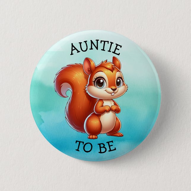 Auntie To Be | Woodland Creatures Baby Shower 2 Inch Round Button (Front)