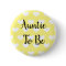 Auntie to be Yellow Hearts Baby Shower